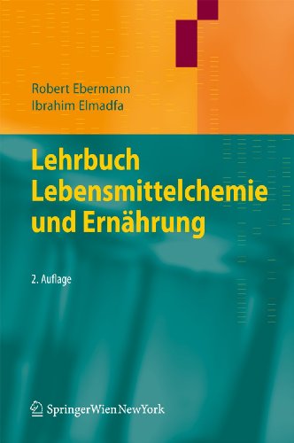 Lehrbuch Lebensmittelchemie und Ernährung von Springer